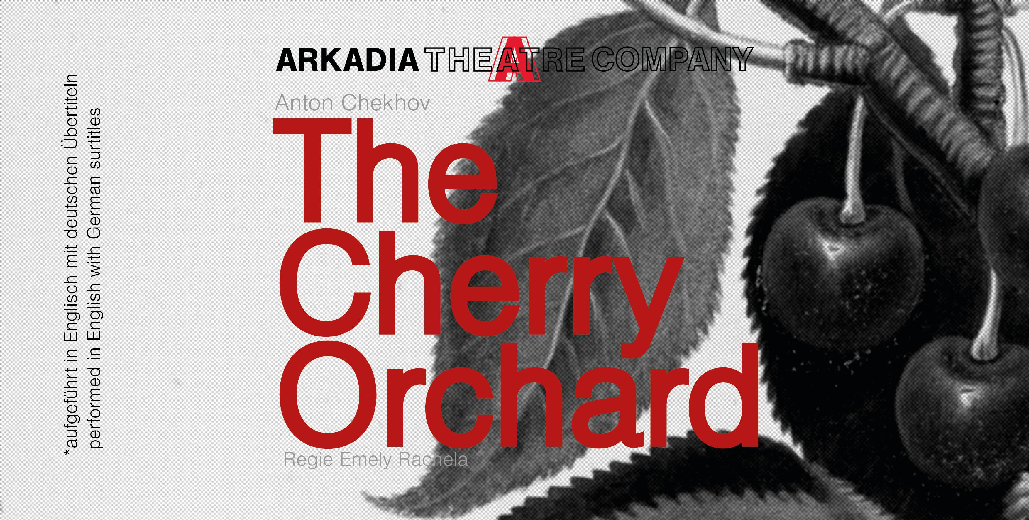 The Cherry Orchard - Theateraufführung 9. Januar 2026