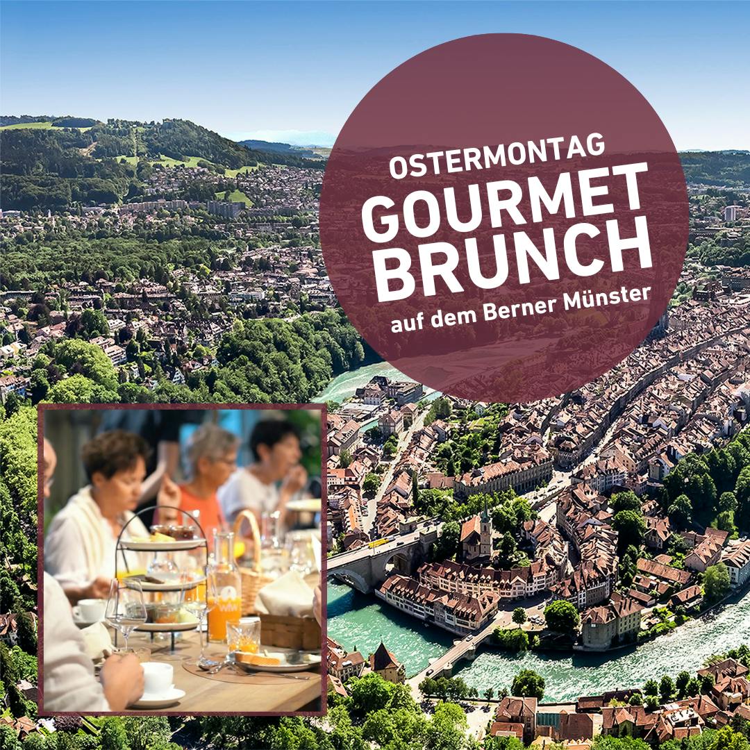 Gourmet-Brunch auf dem Berner Münster