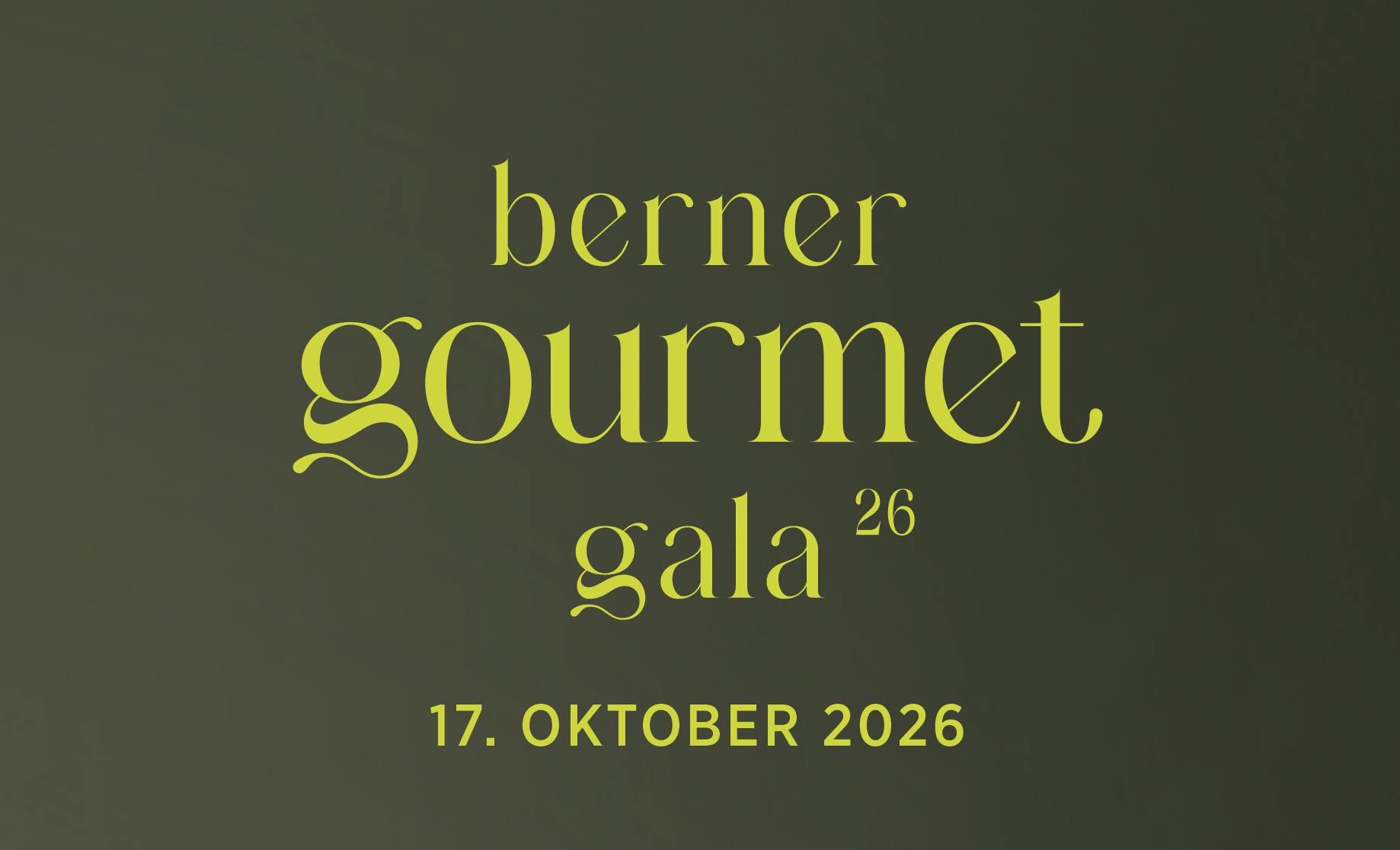 Berner Gourmet Gala 2026