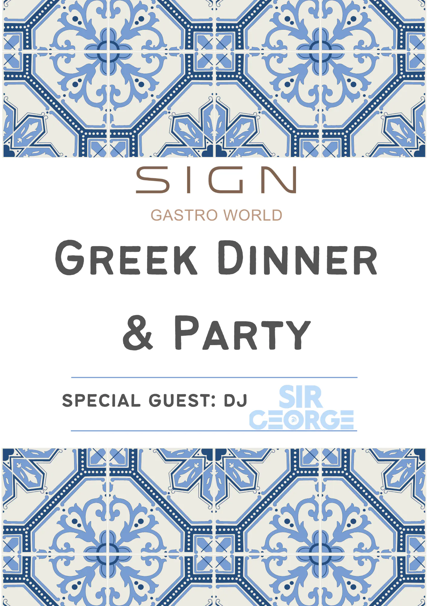 DINNER DANCE: GREEK Dinner & Party mit DJ Sir George