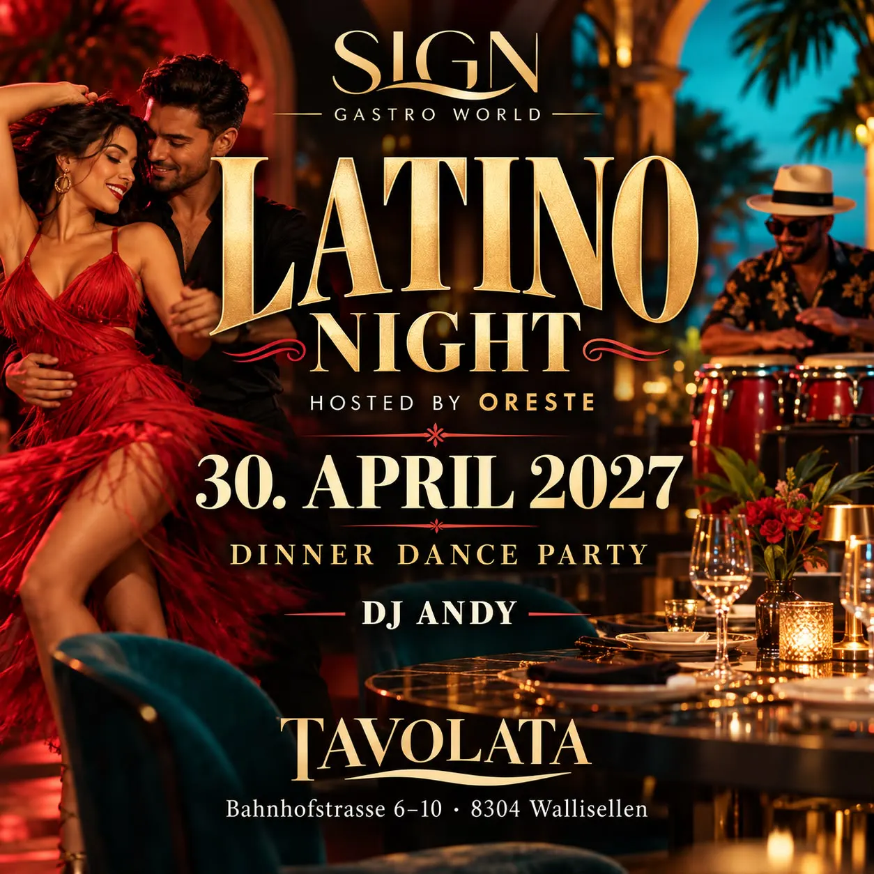 DINNER DANCE: Latino Night mit DJ Andy... hosted by Oreste