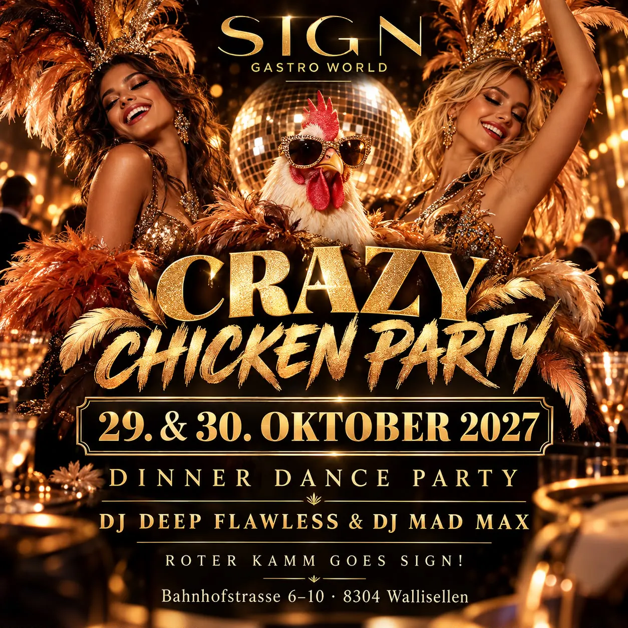 DINNER DANCE: CRAZY CHICKEN Party mit Pascal Schätti Tag 2
