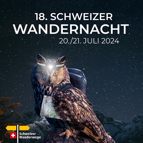 20./21. Juli 24 - Schweizer Wandernacht - Sonnenaufgangswanderung