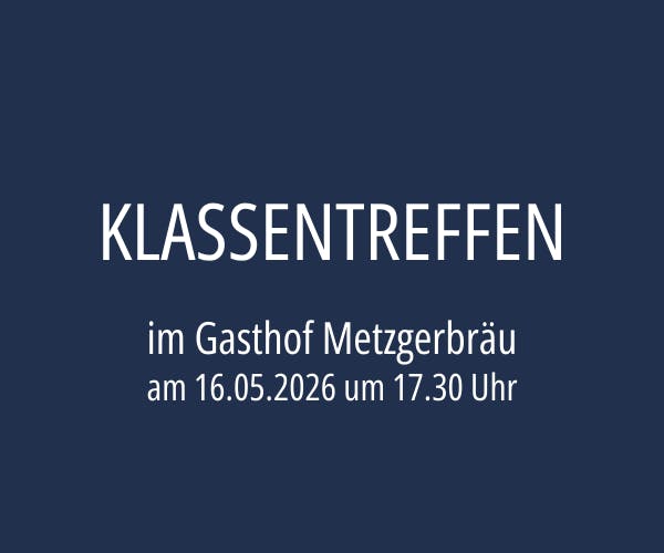 Klassentreffen 