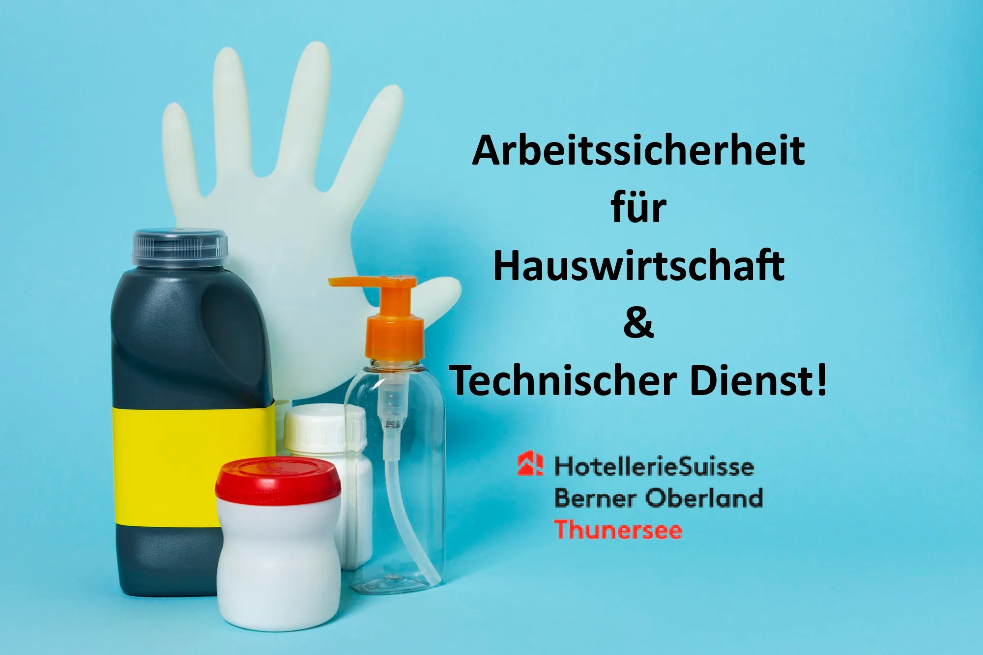 Sicherheit beginnt bei dir – Arbeitssicherheit für Hauswirtschaft & Technischer Dienst!