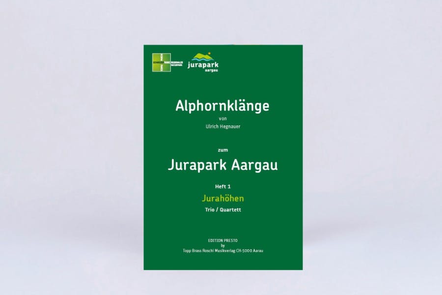 Alphornnotenheft 1: Jurahöhen