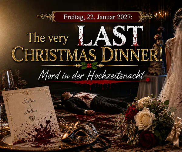 TATORTDINNER KRIMI: «The Very LAST Christmas Dinner! – Mord in der Hochzeitsnacht»