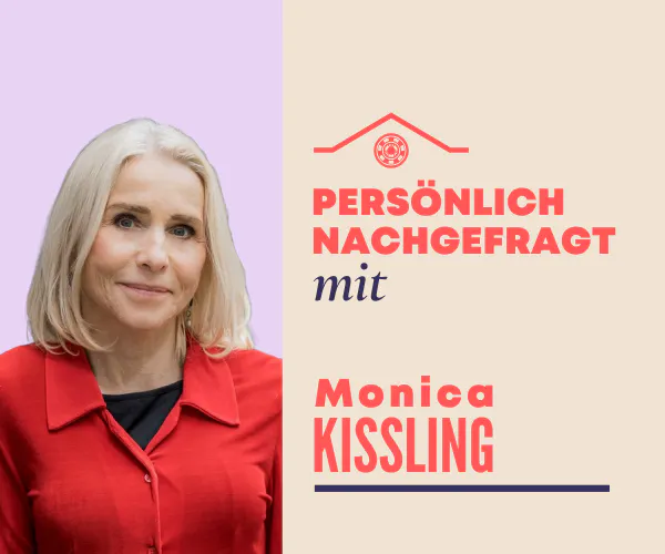 Persönlich nachgefragt: Monica Kissling
