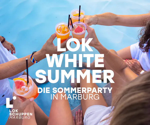 LOK WHITE SUMMER – DIE SOMMERPARTY IN MARBURG